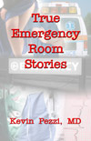True Emergency Room Stories (FREE)
