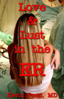Love & Lust in the ER